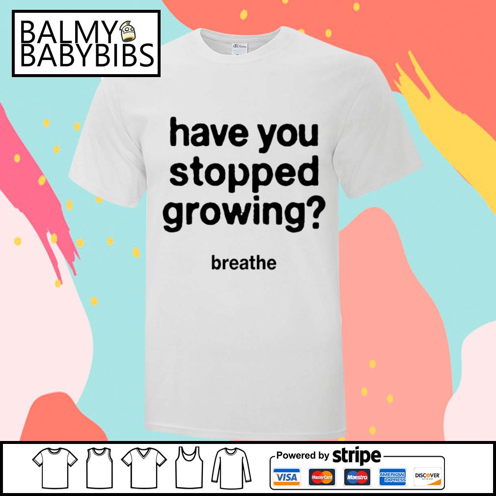 Product darren Waller Have You Stopped Growing Shirt, hoodie, sweater, long  sleeve and tank top